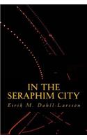 In the Seraphim City