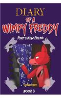 Diary of a Wimpy Freddy