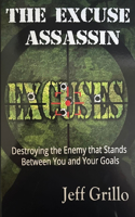The Excuse Assassin