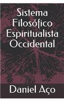 Sistema Filosófico Espiritualista Occidental