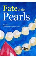 Fate & the Pearls