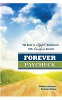 Forever Paycheck