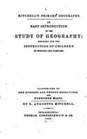 An Easy Introduction to the Study of Geography: (English)