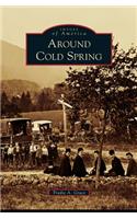 Around Cold Spring: (English)