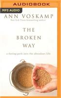 The Broken Way