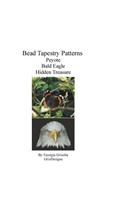 Bead tapestry patterns peyote bald eagle hidden treasure: (English)