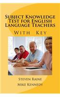 Subject Knowledge Test for English Language Teachers With Key....hers