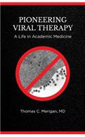 Pioneering Viral Therapy