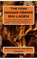 fear monger OSAMA BIN LADEN