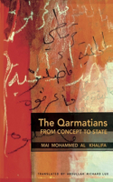 Qarmatians, from Concept to State