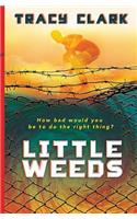 Little Weeds
