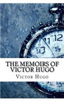 The Memoirs of Victor Hugo