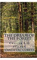 The Dream of the Forest: Chapter 1