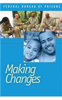 Making Changes
