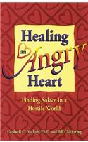 Healing an Angry Heart