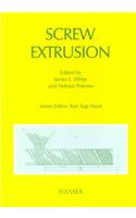 Screw Extrusion: Science and Technology