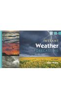 Instant Weather Forecasting