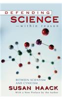 Defending Science-Within Reason