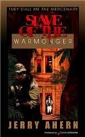 Slave of the Warmonger: They Call Me the Mercenary