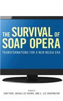 The Survival of Soap Opera