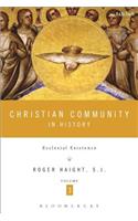 Christian Community in History, Volume 3