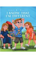 I Know That I'm Different