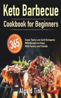 Keto Barbecue Cookbook for Beginners