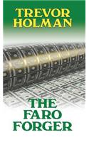 Faro Forger