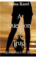 A Question of Trust