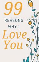 99 Reasons Why I Love You