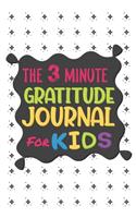 The 3 Minute Gratitude Journal for Kids