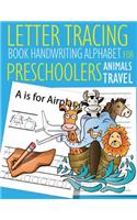 Letter Tracing Book Handwriting Alphabet for Preschoolers Animals Travel