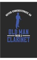 Never Underestimate An Old Man With A Clarinet