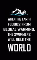 When The Earth Floods From Global Warming, The Swimmers Will Rule The World