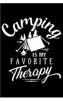 Camping Is My Favorite Therapy