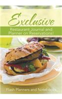 Exclusive Restaurant Journal and Planner on Reservations!