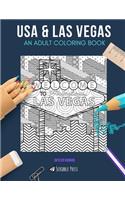 USA & Las Vegas: AN ADULT COLORING BOOK: USA & Las Vegas - 2 Coloring Books In 1
