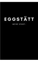 Eggstätt: Notizbuch A5 mit 120 Seiten Punktraster - Dotted Notizblock, Journal, Notebook - Deine Stadt, Notizen, To Do's