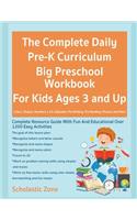 The Complete Daily Pre-K Curriculum Big Preschool Workbook For Kids Ages 3 and Up, Colors, Shapes, Numbers 1-10, Alphabet, Pre-Writing, Pre-Reading, Phonics and More