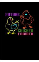 Future Chicken Farmer