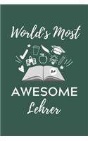 World's Most Awesome Lehrer: A5 Geschenkbuch PUNKTIERT für Lehramt Studenten - Geschenkidee zum Geburtstag - Studienbeginn - Erstes Semester - Schulabschluss - Lehrer - Abitur