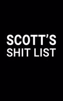 Scott's Shit List