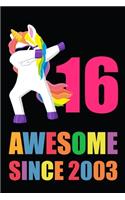 Awesome 16 Year Old Dabbing Unicorn