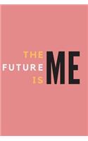 The Future Is Me