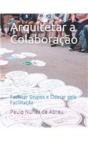 Arquitetar a Colaboração