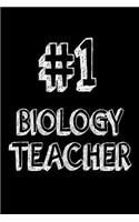 #1 Biology Teacher: Science Biology Teacher Appreciation Gift Notebook