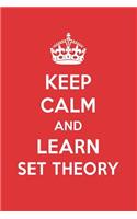 Keep Calm and Learn Set Theory: Set Theory Designer Notebook