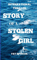 Story of a Stolen Girl