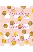 Reading Tracker Journal: Create Your Own Reading Goal Record Your Reading Performance for Your Top 100 Favorite Books