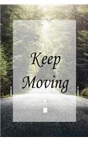 Keep Moving